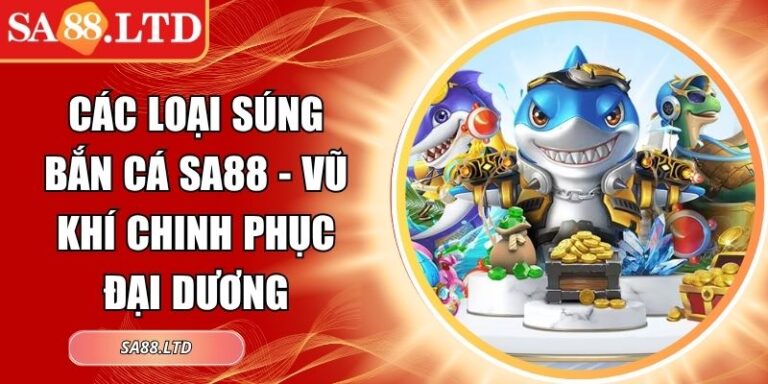 Các loại súng bắn cá SA88